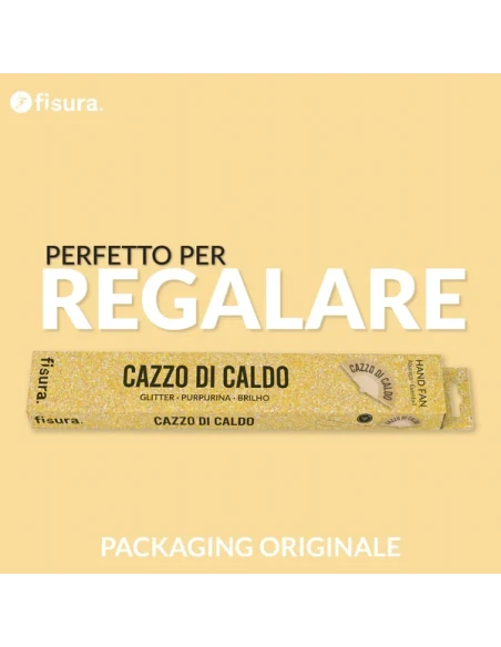 Fisura - Ventaglio "Ca**o di Caldo" - Glitter Oro